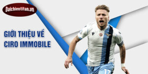 Giới thiệu về ciro immobile